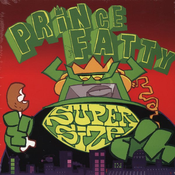 Super Size Artist Prince Fatty Format:Vinyl / 12" Album Label:Mr Bongo Catalogue No:MRBLP069 - punk to funk heaven