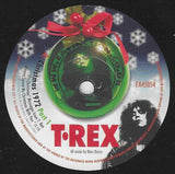 T. Rex ‎– Christmas 1972 vinyl 7" single EA45054 - punk to funk heaven