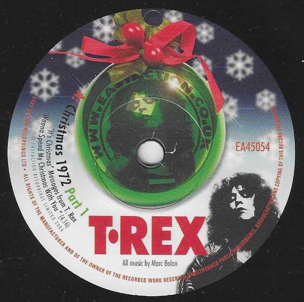T. Rex ‎– Christmas 1972 vinyl 7" single EA45054 - punk to funk heaven