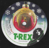 T. Rex ‎– Christmas 1972 vinyl 7" single EA45054 - punk to funk heaven