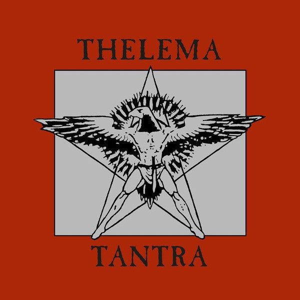 Tantra Artist Thelema Format:Vinyl / 12" Album Label:Spittle Records Catalogue No:SPITTLE140LP - punk to funk heaven