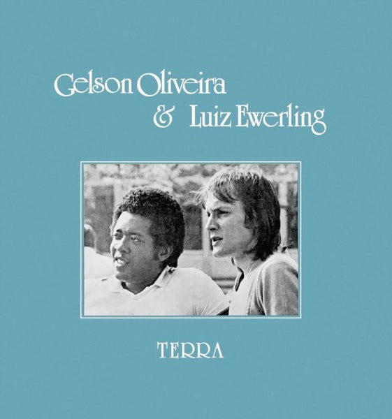 Terra Artist Gelson Oliveira & Luiz Ewerling Format:Vinyl / 12" Album Label:Mad About Records - punk to funk heaven