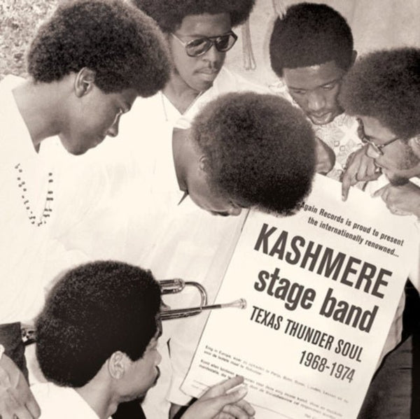 Texas Thunder Soul 1968 - 1974 Artist Kashmere Stage Band Format:Vinyl / 12" Album Label:Now - Again Catalogue No:NA5023LP - punk to funk heaven