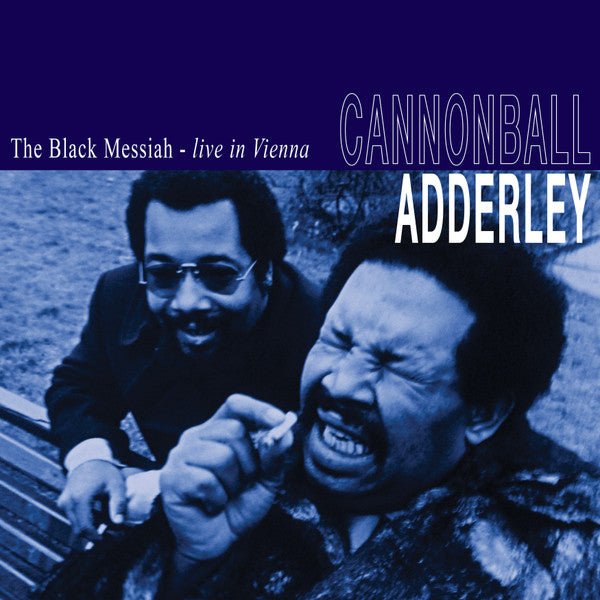 The Black Messiah Live In Vienna Artist CANNONBALL ADDERLEY Format:LP Label:WHP - punk to funk heaven