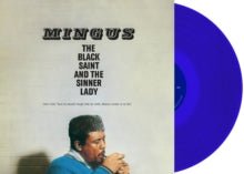 The Black Saint And The Sinner Lady (Blue Vinyl) Artist CHARLES MINGUS Format:LP - punk to funk heaven