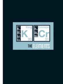 The Elements Tour Box 2021 Artist King Crimson Format:CD / Album Label:Panegyric Catalogue No:KCTB21 - punk to funk heaven