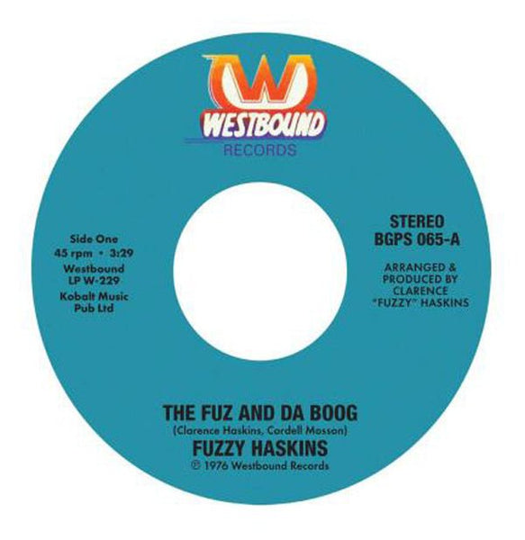 THE FUZ AND DA BOOG by FUZZY HASKINS Vinyl 7" BGPS065 - punk to funk heaven