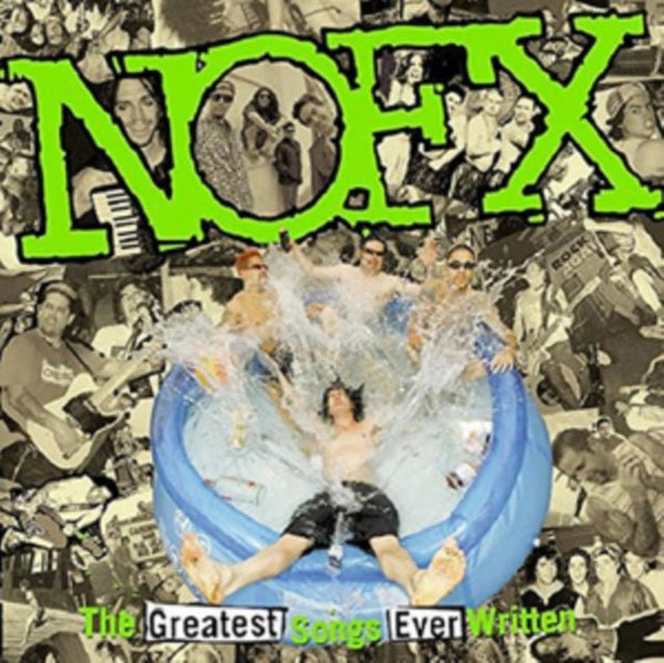 The Greatest Songs Ever Written (By Us) Artist NOFX Format:Vinyl / 12" Album Label:Epitaph - punk to funk heaven