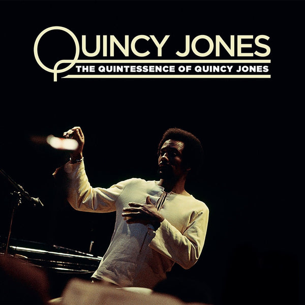 THE QUINTESSENCE OF QUINCY JONES by QUINCY JONES Vinyl LP - punk to funk heaven