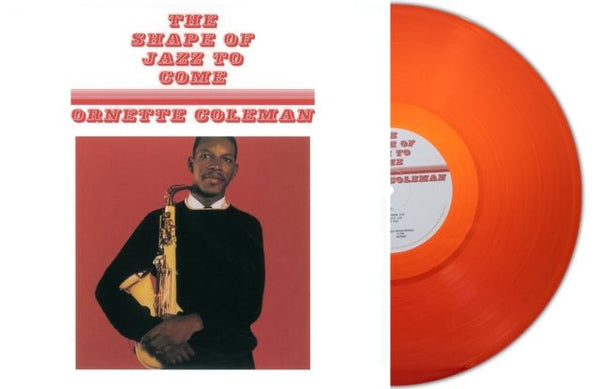 The Shape of Jazz to Come Artist Ornette Coleman Format:Vinyl / 12" Album Coloured Vinyl Label:Second Records Catalogue No:SRPD0005CV - punk to funk heaven