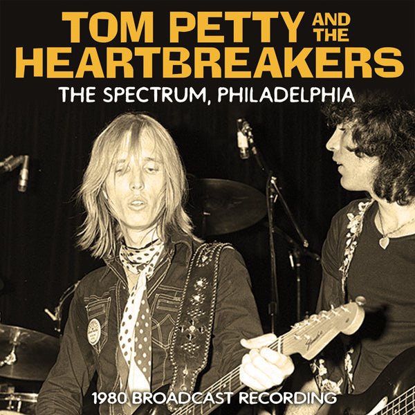 THE SPECTRUM, PHILADELPHIA by TOM PETTY & THE HEARTBREAKERS Compact Disc WKMCD038 - punk to funk heaven