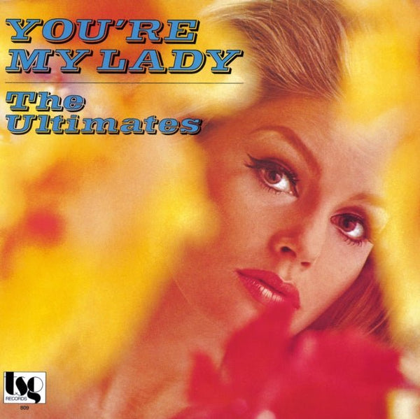 The Ultimates ‎– You're My Lady Label: P - Vine Records ‎– PLP - 7130 vinyl lp - punk to funk heaven
