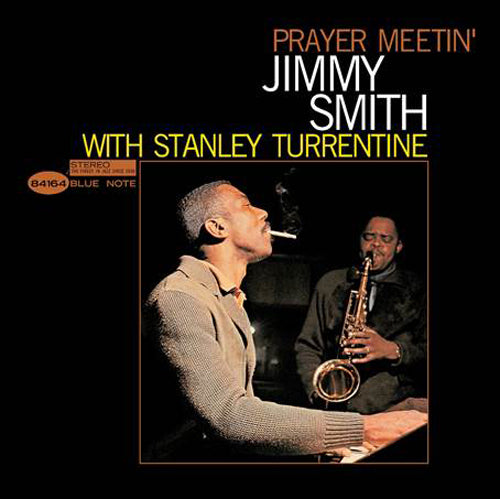 JIMMY SMITH w/ STANLEY TURRENTINE Prayer Meetin’ vinyl lp reissue blue note
