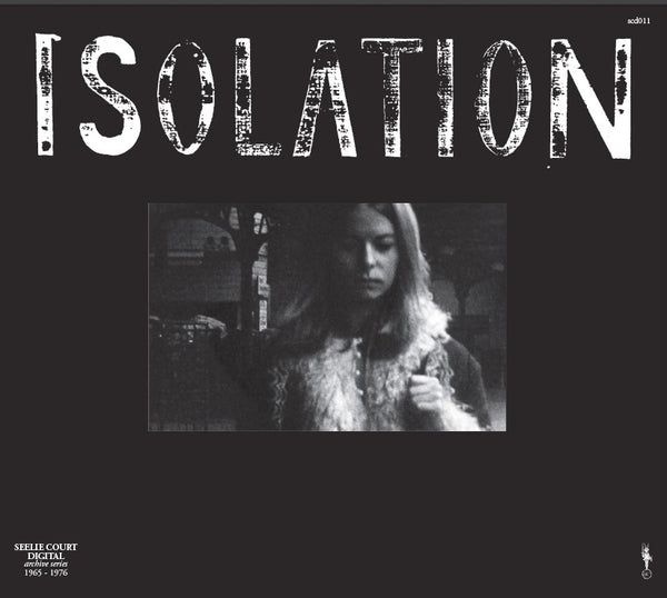isolation (1973)  scd 011     Seelie court compact disc
