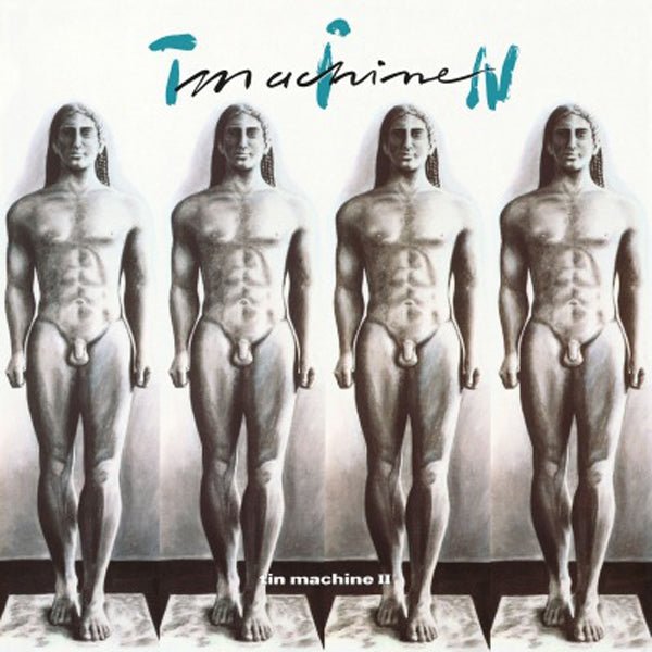 TIN MACHINE II (BLACK) by TIN MACHINE Vinyl LP MOVLP2715 - punk to funk heaven