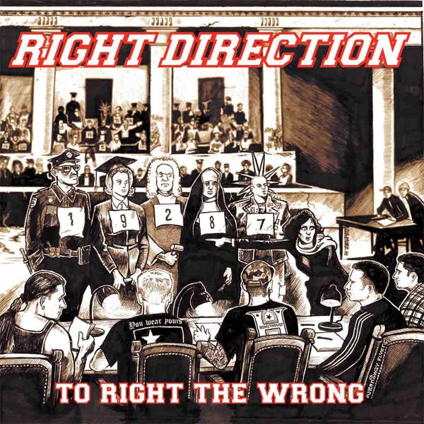 TO RIGHT THE WRONG by RIGHT DIRECTION Vinyl LP RR245 Label: REBELLION RECORDS - punk to funk heaven
