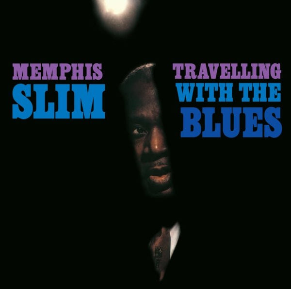 Travelling With The Blues Artist MEMPHIS SLIM Format:LP Label:DOL Catalogue No:DOL1433H - punk to funk heaven