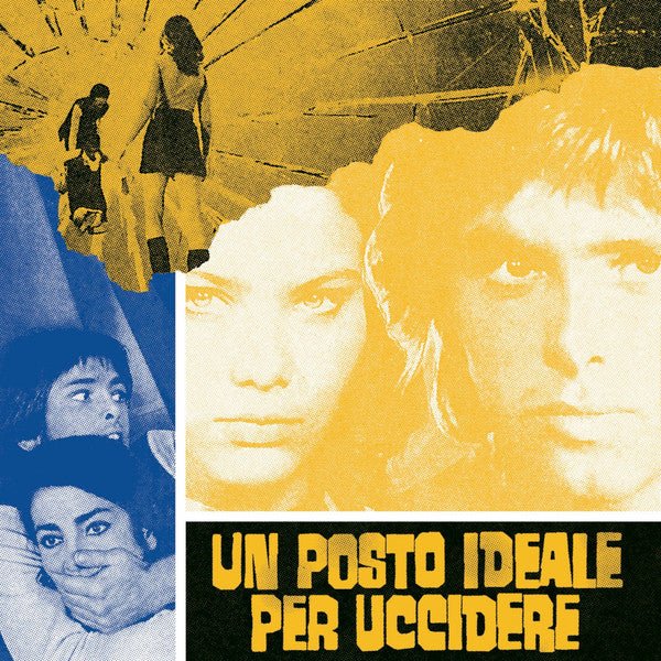 Un Posto Ideale Per Uccidere (Oasis of Fear) Composer Bruno Lauzi Format:Vinyl / 7" Single Label:Four Flies Catalogue No:FLIES4523 - punk to funk heaven