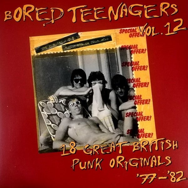 Various ‎– Bored Teenagers Vol.12: 18 Great British Punk Originals '77 - '82 vinyl lp - punk to funk heaven