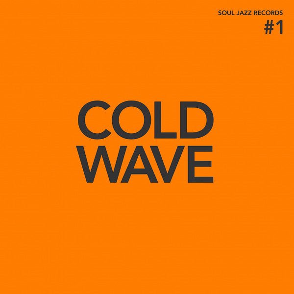 Various ‎– Cold Wave 1 Label: Soul Jazz Records ‎– SJR CD483 Format: CD, Compilation - punk to funk heaven