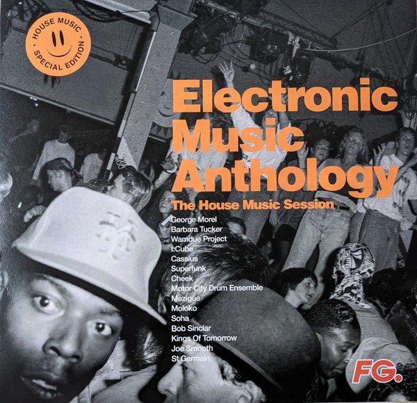 Various ‎– Electronic Music Anthology By Fg House Session Artist Various Artists Format:Vinyl / 12" Album Label:Wagram - punk to funk heaven
