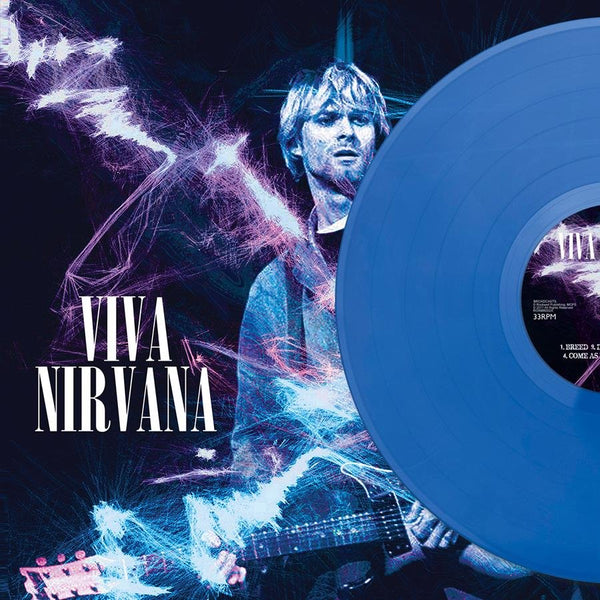 Viva Nirvana Artist NIRVANA Format:LP ltd blue Label:ROCKWELL Catalogue No:ROXMB002 - punk to funk heaven