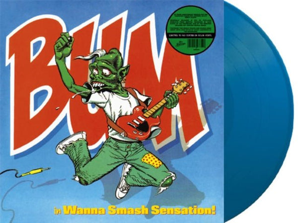 Wanna Smash Sensation Artist BUM Format:LP Label:HEY SUBURBIA - punk to funk heaven