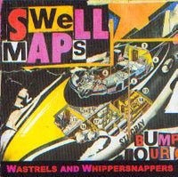 WASTRELS & WHIPPERSNAPPERS by SWELL MAPS Compact Disc OVER108CD - punk to funk heaven