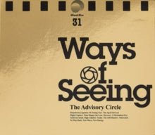 Ways of Seeing Artist The Advisory Circle Format:Vinyl / 12" Album Label:Ghost Box Catalogue No:GBX031LP - punk to funk heaven