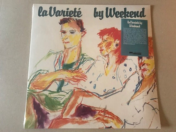 WEEKEND – La Varietè vinyl LP (clear vinyl) LANR006 - punk to funk heaven