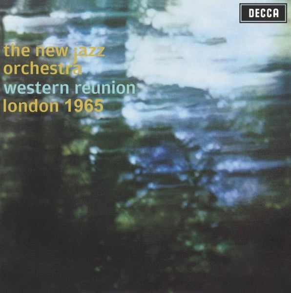 Western Reunion London 1965 Artist NEW JAZZ ORCHESTRA Format:LP Label:MAD ABOUT RECORDS - punk to funk heaven