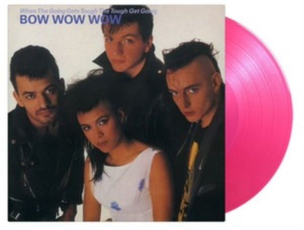 When the Going Gets Tough the Tough Get Going Artist Bow Wow Wow Format:Vinyl / 12" Album Coloured Vinyl (Limited Edition) - punk to funk heaven