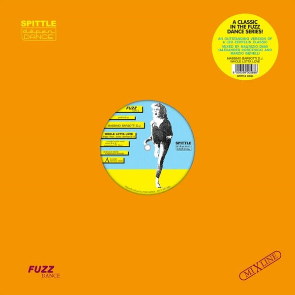 Whole Lotta Love Artist Massimo Barsotti DJ Format:Vinyl / 12" Album Label:Spittle Dependance Catalogue No:SPITTLEDD03 - punk to funk heaven
