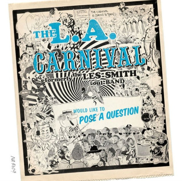 Would Like to Pose a Question Artist L.A. Carnival Format:Vinyl / 12" Album Label:Now - Again Catalogue No:NA5009LP - punk to funk heaven
