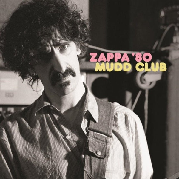 Zappa '80: Mudd Club Artist Frank Zappa Format: 2lp Vinyl / 12" Album - punk to funk heaven